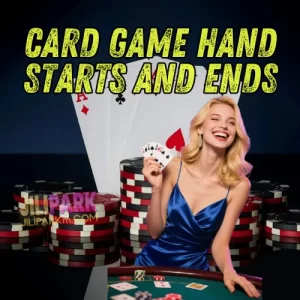 How a Card Game Hand Starts and Ends: The Flow of Play