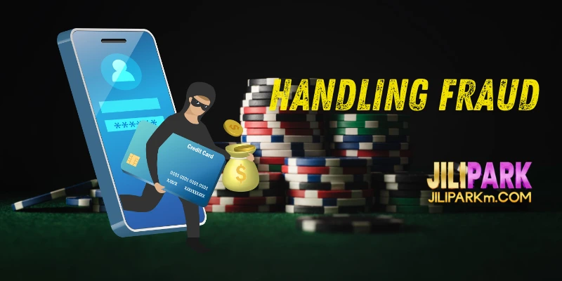 Handling Fraud