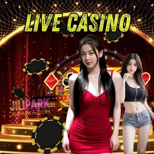 Jilipark Live Casino