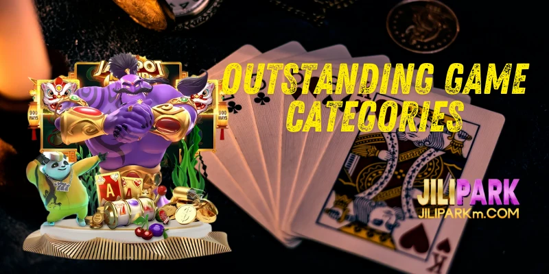Outstanding Game Categories at Jilipark